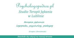 Studio Terapii Jąkania w Lublinie ? Psychologopedica.pl, godziny otwarcia