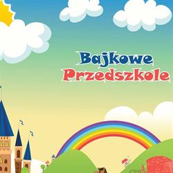 Bajkowe Przedszkole, Rzeszów godziny otwarcia