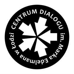 Centrum Dialogu im. Marka Edelmana, Łódź godziny otwarcia