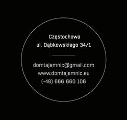 Dom Tajemnic Szymon Motyl, Częstochowa godziny otwarcia