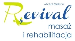 Gabinet masażu, kosmetyki ciała i rehabilitacji "Revival" Michał Mielcarz, Wyszków godziny otwarcia