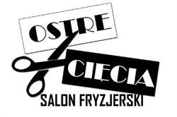 Ostre Cięcia Salon Fryzjerski Barber damsko męski fryzjer, Warszawa godziny otwarcia