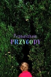 Prywatne Przedszkole Zagadka - Warszawa, Wilanów, Mokotów, Sadyba, godziny otwarcia