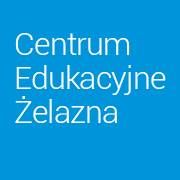 CENTRUM EDUKACYJNE ŻELAZNA SP Z O O, Warszawa godziny otwarcia
