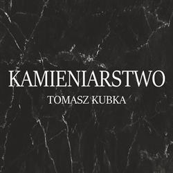 KAMIENIARSTWO Tomasz Kubka, Tomaszów Lubelski godziny otwarcia