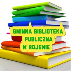 Gminna Biblioteka Publiczna w Rojewie, Rojewo godziny otwarcia