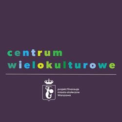 Centrum Wielokulturowe w Warszawie, Warszawa godziny otwarcia
