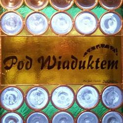 Pod Wiaduktem, Kraków godziny otwarcia