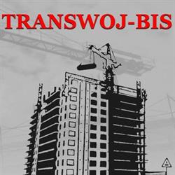 Transwoj-Bis Sp. z o.o., Częstochowa godziny otwarcia