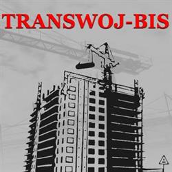 Transwoj-Bis Sp. z o.o., Częstochowa godziny otwarcia