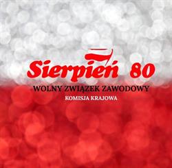 Sierpień 80. Wolny Związek Zawodowy. Komisja krajowa, Katowice godziny otwarcia