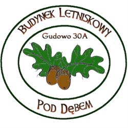 Budynek Letniskowy "Pod Dębem" Katarzyna Liwak, Drawsko Pomorskie godziny otwarcia