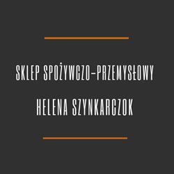 SKLEP SPOŻYWCZO-PRZEMYSŁOWY "Helena Szynkarczok", Ornontowice godziny otwarcia