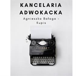 Adwokat Agnieszka Bałaga - Kupis Kancelaria Adwokacka, Kielce godziny otwarcia