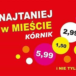 Najtaniej W Mieście, Kórnik godziny otwarcia