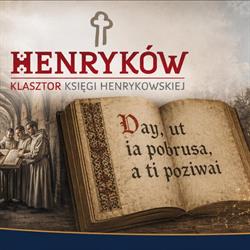 Klasztor Księgi Henrykowskiej, Henryków godziny otwarcia
