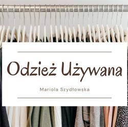 Odzież Używana Mariola Szydłowska, Unisław godziny otwarcia