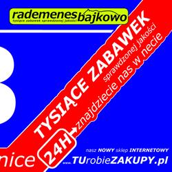rademenes.bajkowo TYSIĄCE ZABAWEK sprawdzonej jakości, Łask godziny otwarcia