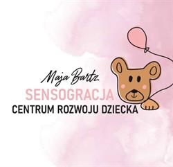 Sensogracja Centrum rozwoju dziecka Maja Bartz Integracja sensoryczna Inowrocław, godziny otwarcia