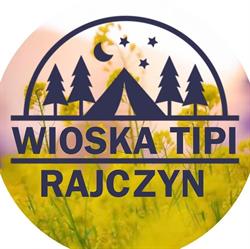 Wioska Tipi Rajczyn, Wińsko godziny otwarcia
