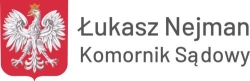 Komornik Sądowy przy Sądzie Rejonowym w Białej Podlaskiej Łukasz Nejman, Biała Podlaska godziny otwarcia