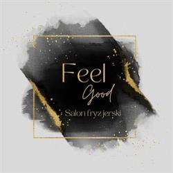Salon fryzjersko-kosmetyczny FEEL GOOD, Kołaczyce godziny otwarcia