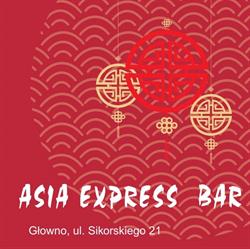 Asia-Express-Bar, Głowno godziny otwarcia