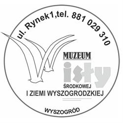 Muzeum Wisły Środkowej i Ziemi Wyszogrodzkiej, Wyszogród godziny otwarcia