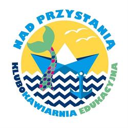 Nad przystanią - klubokawiarnia edukacyjna i sala zabaw, Ząbki godziny otwarcia