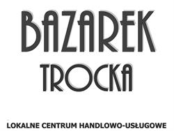 Bazarek Trocka, Warszawa godziny otwarcia