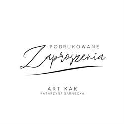 Podrukowane Zaproszenia - ART KAK, Tomice godziny otwarcia