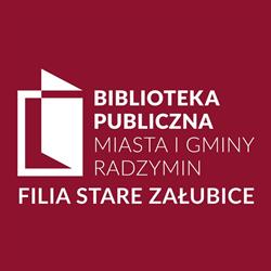 Biblioteka Publiczna Miasta i Gminy Radzymin - Filia Stare Załubice, godziny otwarcia