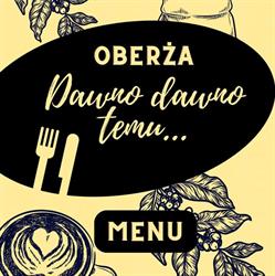 Oberża dawno, dawno temu, Konstantynów Łódzki godziny otwarcia