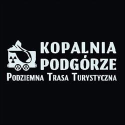 Kopalnia Podgórze Kowary - Prawdziwa Kopalnia Uranu, godziny otwarcia