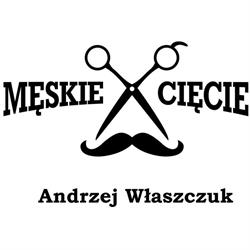 Fryzjer Męskie Cięcie - Andrzej Właszczuk, Warszawa godziny otwarcia