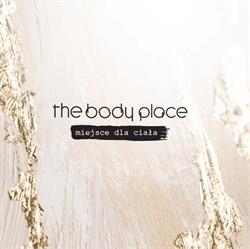the body place - miejsce dla ciała, Poznań godziny otwarcia