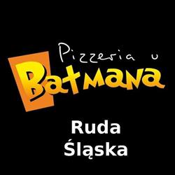 Pizzeria u Batmana w Rudzie Śląskiej, Ruda Śląska godziny otwarcia