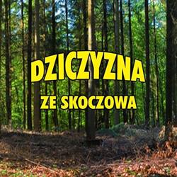 Dziczyzna ze Skoczowa, Skoczów godziny otwarcia
