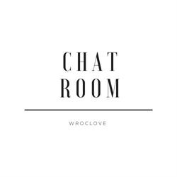 Chat room Wroclove, Wrocław godziny otwarcia