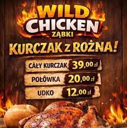 Wild chicken, Ząbki godziny otwarcia