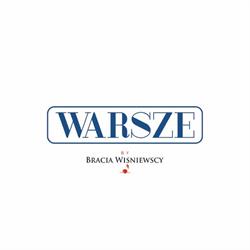 Warsze by Bracia Wiśniewscy, Warszawa godziny otwarcia