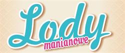 Lody Manianowe, Sandomierz godziny otwarcia