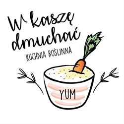 W kaszę dmuchać - kuchnia roślinna, Kłodzko godziny otwarcia