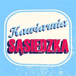 Kawiarnia Sąsiedzka, Wrocław godziny otwarcia