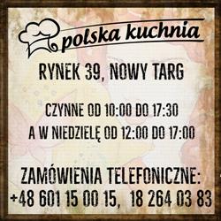 Restauracja "Polska Kuchnia", Nowy Targ godziny otwarcia