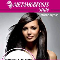 Metamorfosis Style, Ptaszkowa godziny otwarcia