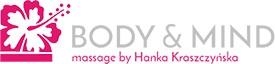 Body&Mind Masaże by Hanka Kraszczyńska - Warszawa Bemowo, godziny otwarcia