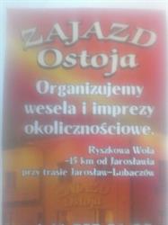 Zajazd Ostoja, Ryszkowa Wola godziny otwarcia