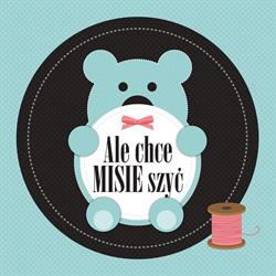 Ale Chce MISIE Szyć, Chorzów godziny otwarcia