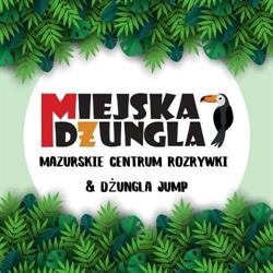Miejska Dżungla Mazurskie Centrum Rozrywki, Giżycko godziny otwarcia